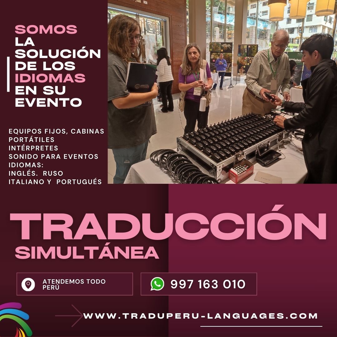Servicio de traducción simultánea Tumbes Piura Trujillo Lima