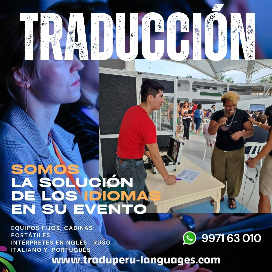 Traductor Inglés Portugués Simultáneo Piura, Lima Cusco